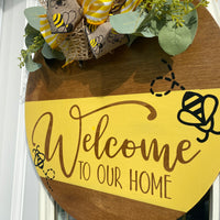 Welcome to Our Home Door Hanger, Spring Door Hanger, Summer Door Hanger, Bee Door Hanger
