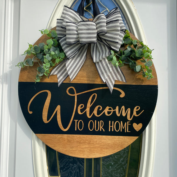 Welcome to Our Home Door Hanger
