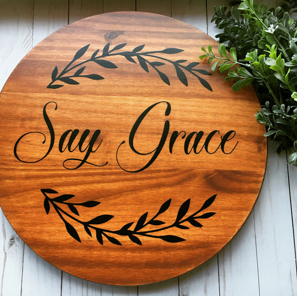 Say Grace Lazy Susan | Graceful Creations by Graciela